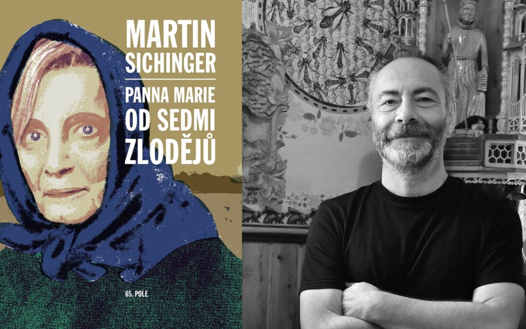 MARTIN SICHINGER – PANNA MARIE OD SEDMI ZLODĚJŮ